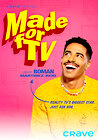 Made for TV with Boman Martinez-Reid