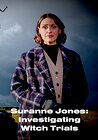 Suranne Jones: Investigating Witch Trials