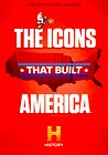 The Icons that Built America