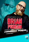 Brian Posehn: Criminally Posehn