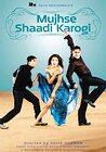 Mujhse Shaadi Karogi