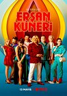 The Life and Movies of Ersan Kuneri