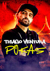 Thiago Ventura: Pokas