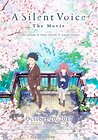 A Silent Voice: The Movie