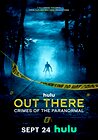 Out There: Crimes of the Paranormal